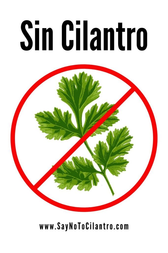 How to say "No Cilantro" in Spanish